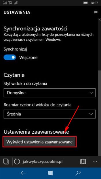Wyłączanie cookies Windows 10 Mobile - wybierz Wyświetl ustawienia zaawansowane